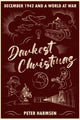 Book cover of: Darkest Christmas. By: Peter Harmsen