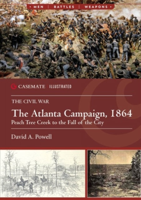 Book cover of: Atlanta Campaign, 1864. By: David A. Powell