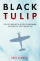 Book cover of: Black Tulip. By: Erik Schmidt