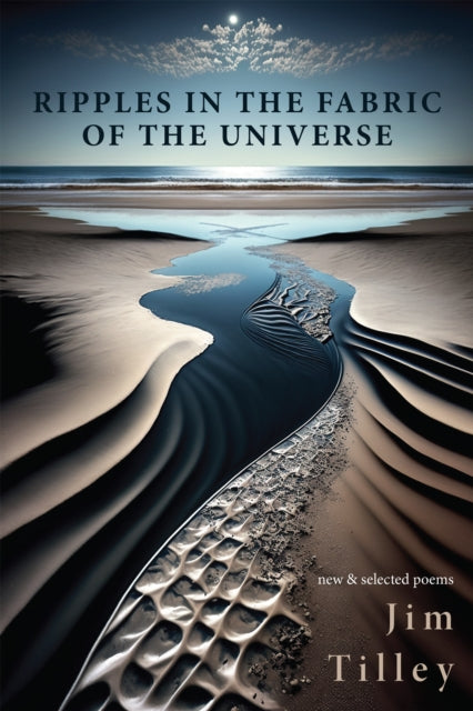 Book cover of: Ripples in the Fabric of the Universe. By: Jim Tilley