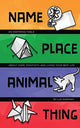 Book cover of: Name, Place, Animal, Thing. By: Lux Narayan