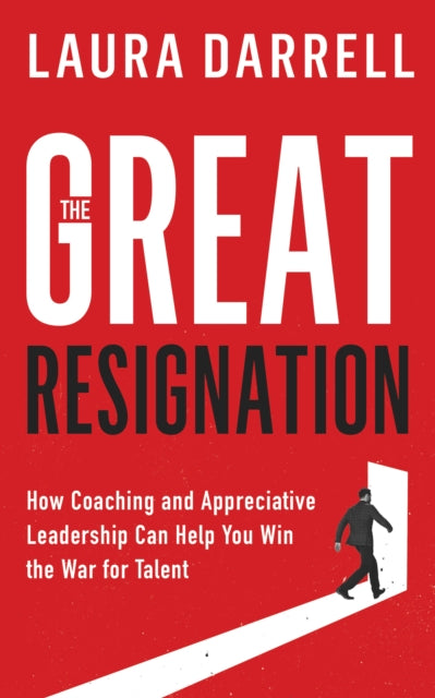 Book cover of: Great Resignation. By: Laura Darrell