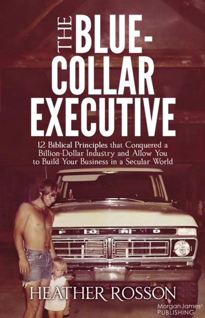 Book cover of: Blue-Collar Executive