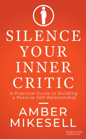 Silence Your Inner Critic