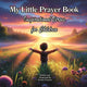 Book cover of: My Little Prayer Book