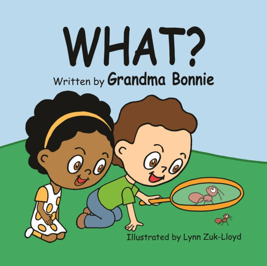 Book cover of: What?