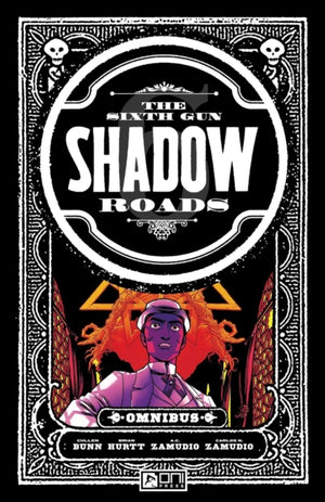 Sixth Gun: Shadow Roads Omnibus