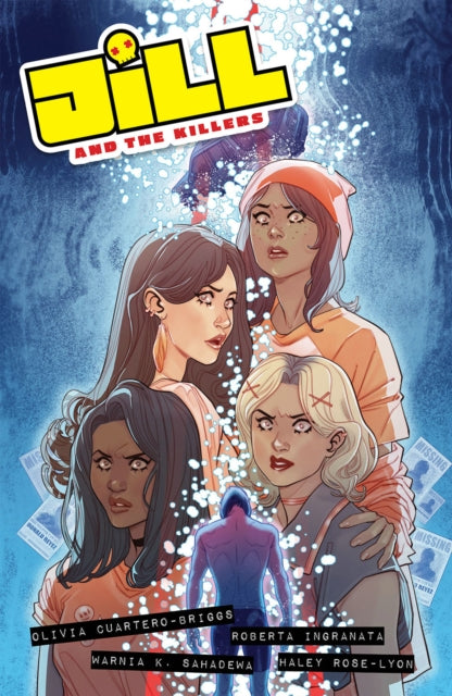 Book cover of: Jill and the Killers. By: Olivia Cuartero-Briggs