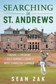 Book cover of: Searching in St. Andrews. By: Sean Zak