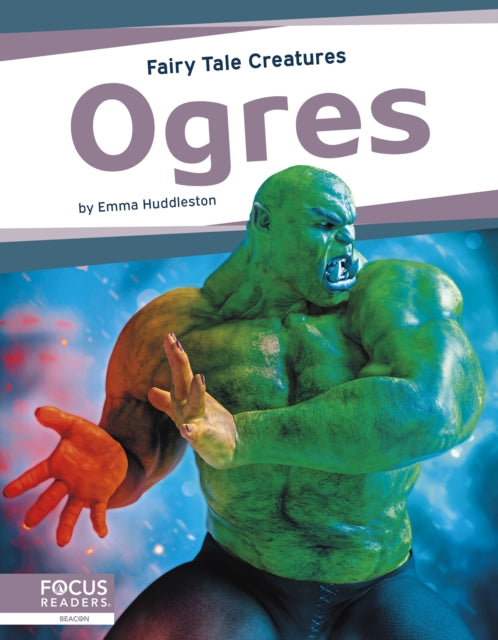 Book cover of: Ogres. By: Emma Huddleston