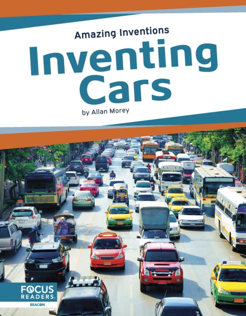 Book cover of: Inventing Cars. By: Allan Morey