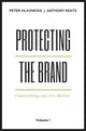 Book cover of: Protecting the Brand, Volume I. By: Peter Hlavnicka