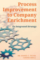 Book cover of: Process Improvement to Company Enrichment. By: Daniel Plung