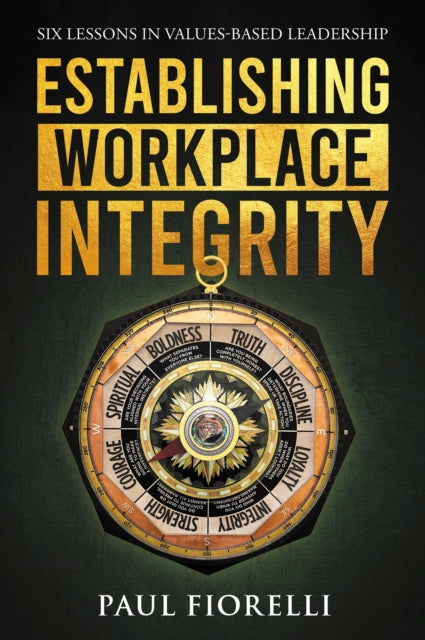 Book cover of: Establishing Workplace Integrity. By: Paul Fiorelli