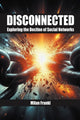 Book cover of: Disconnected. By: Milan Frankl