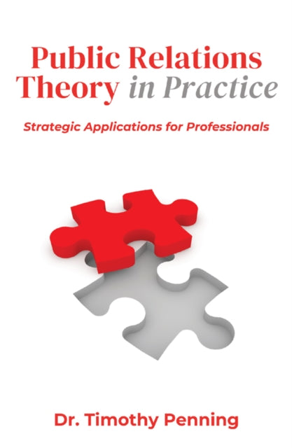 Book cover of: Public Relations Theory in Practice