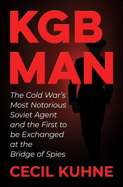 Book cover of: KGB Man. By: Cecil Kuhne