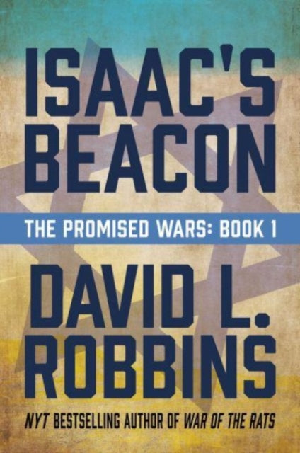 Book cover of: Isaac's Beacon. By: Robbins, David L.