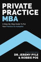 Book cover of: Private Practice MBA. By: Robbie Poe