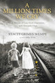 Book cover of: Million Times We Cry. By: Stacey Grimes-Wempe