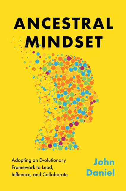 Book cover of: Ancestral Mindset