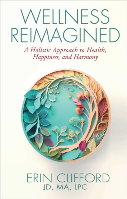 Book cover of: Wellness Reimagined