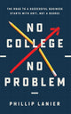 Book cover of: No College, No Problem