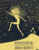 Seed Celestial 9781637680520 Sara R. Burnett