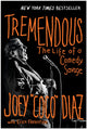 Book cover of: Tremendous. By: Joey Diaz