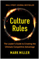Book cover of: Culture Rules. By: Mark Miller