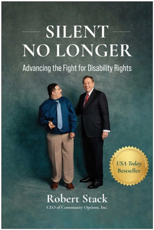 Silent No Longer, Advancing the Fight for Disability Rights