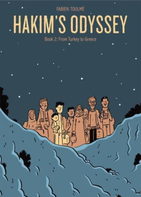 Book cover of: Hakim’s Odyssey. By: Fabien Toulmé