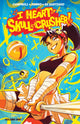Book cover of: I Heart Skull-Crusher!. By: Josie Campbell