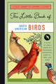Book cover of: Little Book of North American Birds. By: Forrest Everett