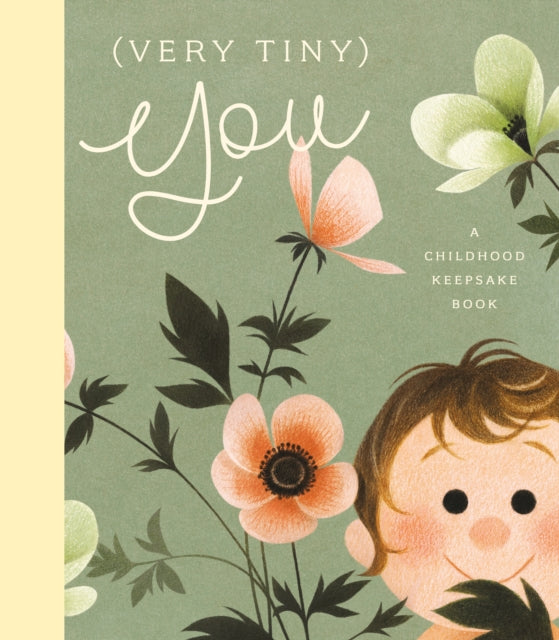 Book cover of: (Very Tiny) You. By: Bushel & Peck Books