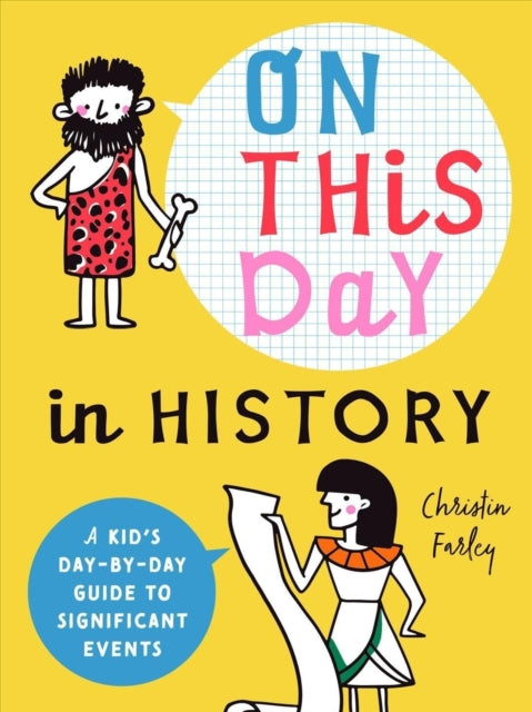 Book cover of: On This Day in History. By: Bushel & Bushel & Peck Books