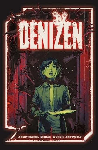 Book cover of: Denizen. By: David Db Andry