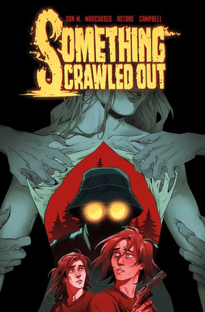 Something Crawled Out, The Complete Series