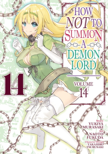 Book cover of: How NOT to Summon a Demon Lord (Manga) Vol. 14. By: Yukiya Murasaki