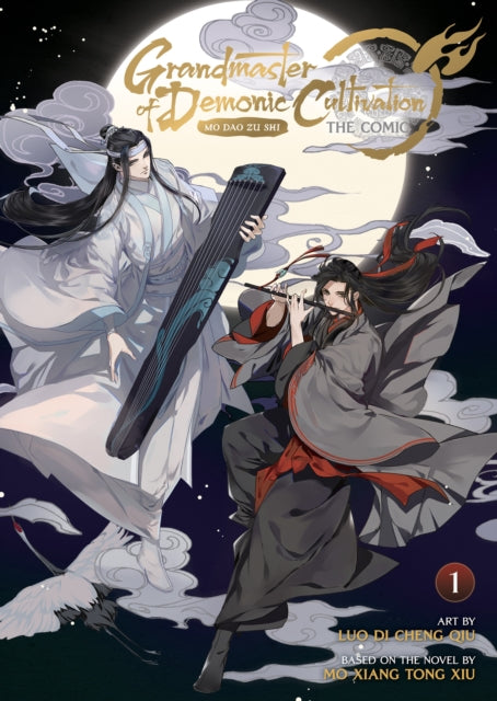Book cover of: Grandmaster of Demonic Cultivation: Mo Dao Zu Shi (Manhua) Vol. 1. By: Mo Xiang Tong Xiu