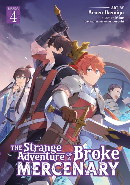 Book cover of: Strange Adventure of a Broke Mercenary (Manga) Vol. 4. By: Mine