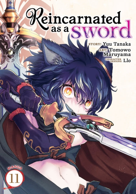 Book cover of: Reincarnated as a Sword (Manga) Vol. 11. By: Yuu Tanaka