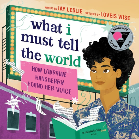 Book cover of: What I Must Tell the World. By: Jay Leslie