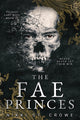 Fae Princes (Vicious Lost Boys, 4)