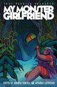 Book cover of: Smut Peddler Presents: My Monster Girlfriend. By: Andrea Purcell
