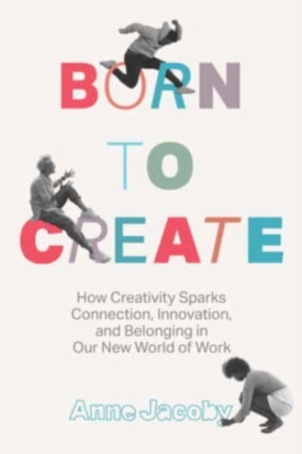 Book cover of: Born to Create