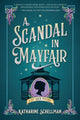 Book cover of: Scandal in Mayfair. By: Katharine Schellman