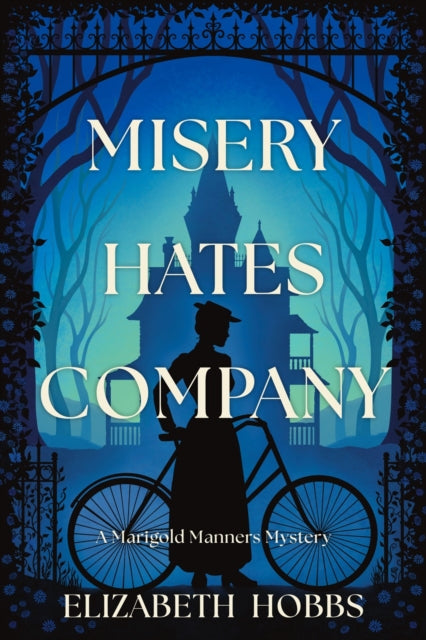 Book cover of: Misery Hates Company. By: Elizabeth Hobbs