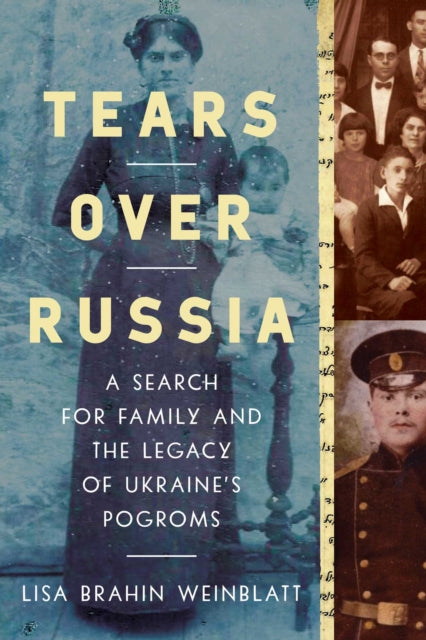 Book cover of: Tears Over Russia. By: Lisa Brahin