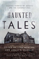 Book cover of: Haunted Tales. By: Lisa Morton